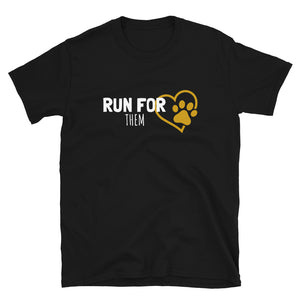 Run For Them Unisex T-Shirt