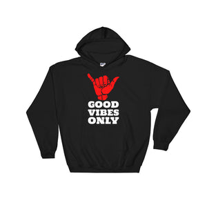 Good Vibes Only Hooded Sweatshirt