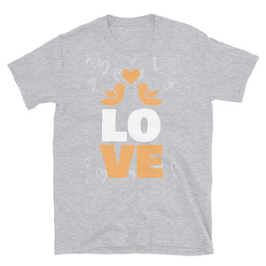 LOVE Unisex T-Shirt