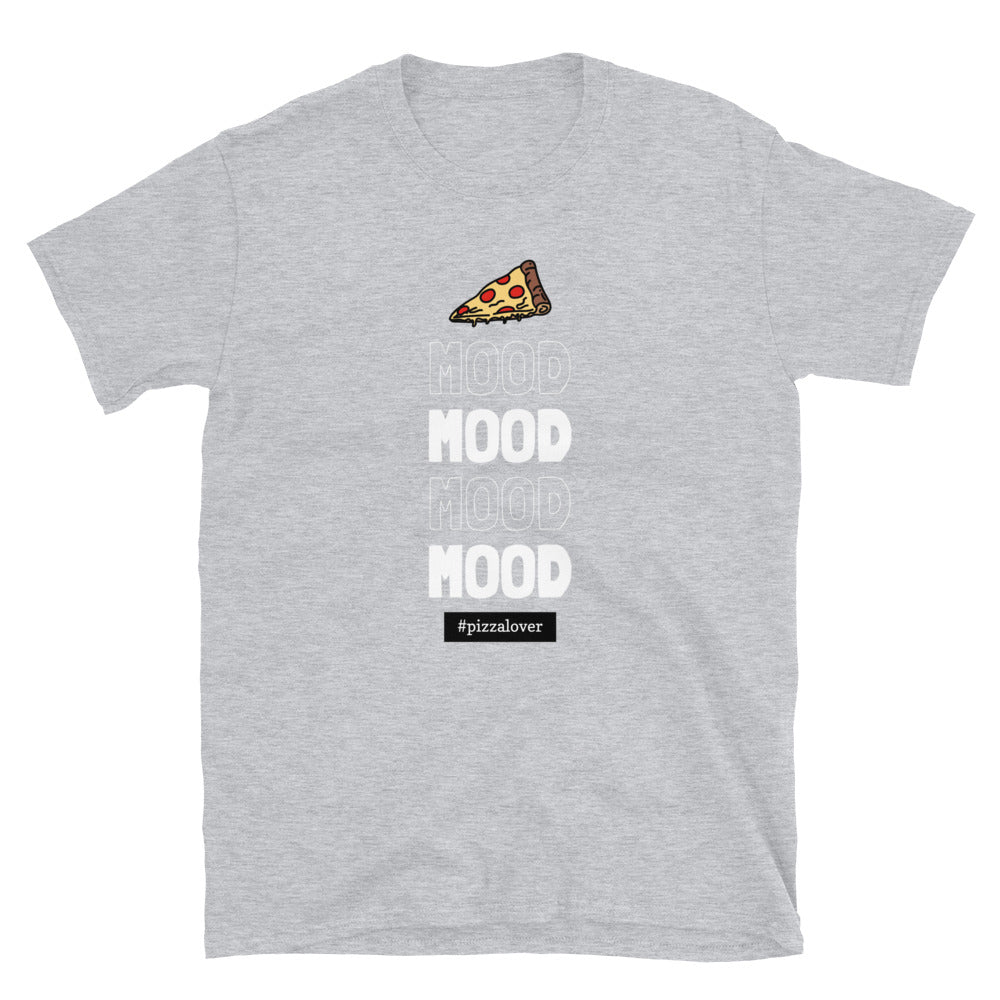 Pizza MOOD Unisex T-Shirt