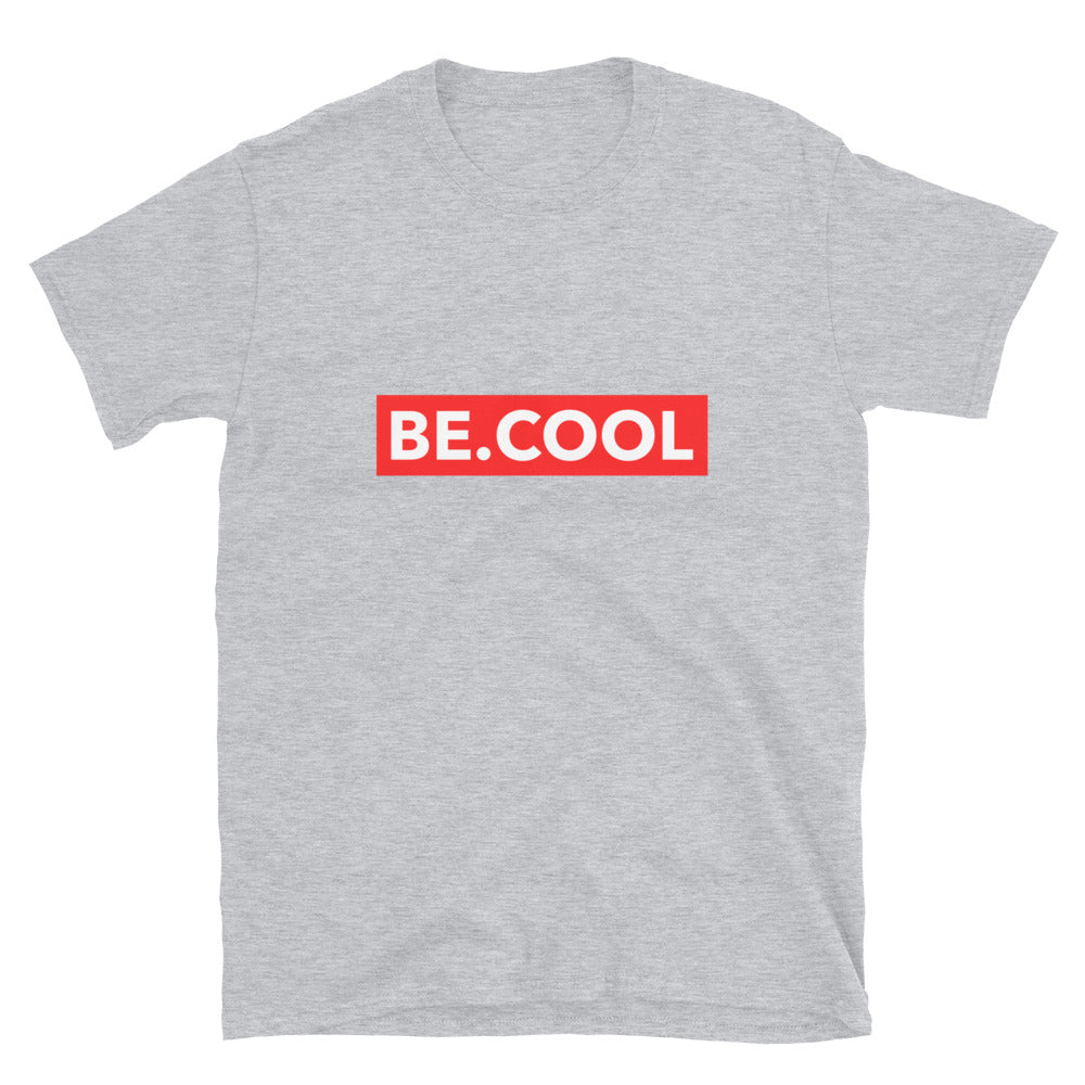 BE.COOL Unisex T-Shirt