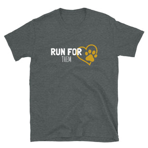 Run For Them Unisex T-Shirt