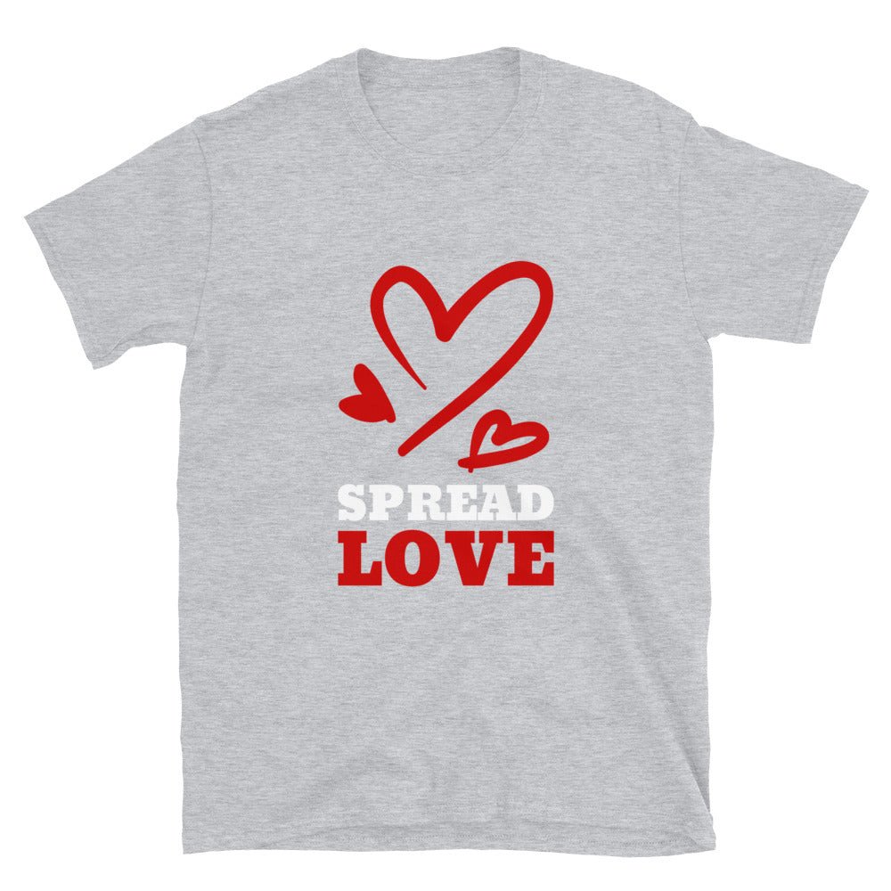 SPREAD LOVE Unisex T-Shirt