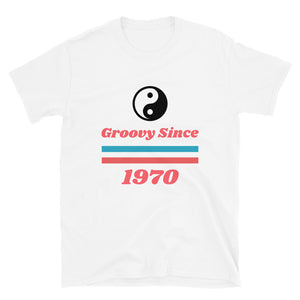 Groovey since 1970 Unisex T-Shirt