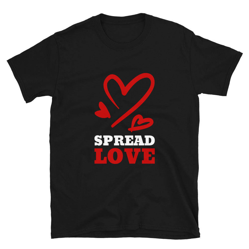 SPREAD LOVE Unisex T-Shirt