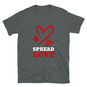 SPREAD LOVE Unisex T-Shirt