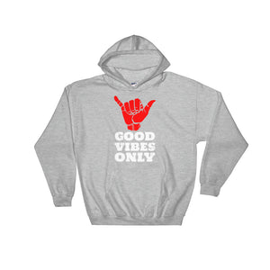 Good Vibes Only Hooded Sweatshirt